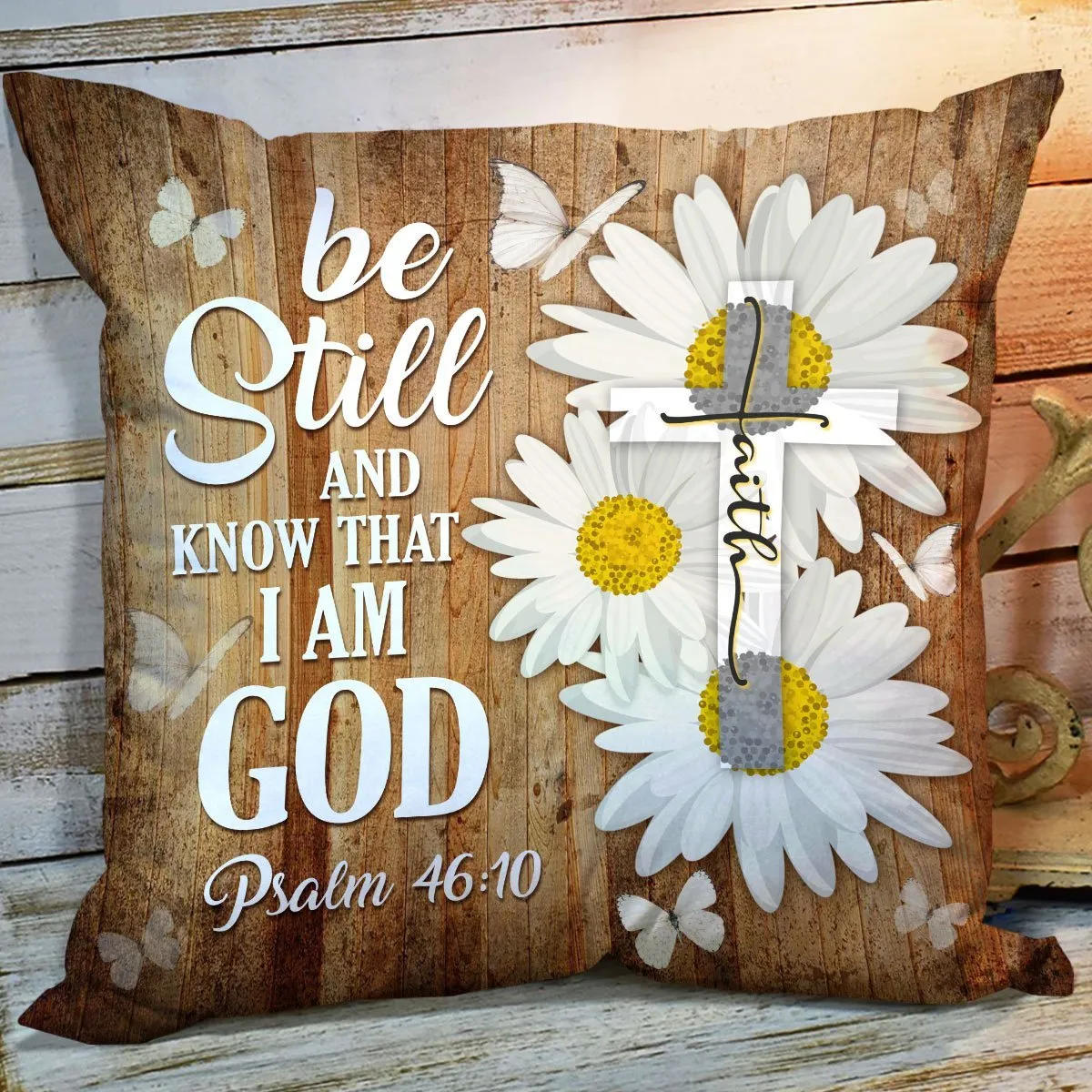 Bible Verse Pillow - Scripture Pillow - God Pillow - Special Throw Pillow - Be Still And Know That I Am God - Ciaocustom